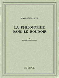 La Philosophie dans le boudoir