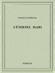 L’éternel mari