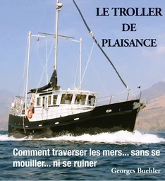 Le livre du Troller de plaisance