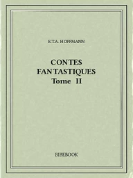 Contes fantastiques II