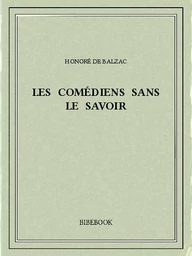 Les comédiens sans le savoir