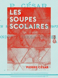 Les Soupes scolaires