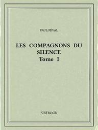 Les Compagnons du Silence I