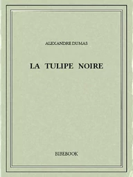 La tulipe noire