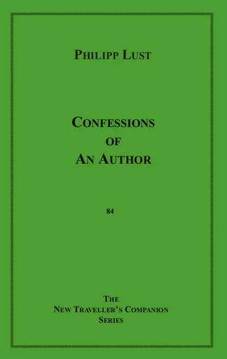 Confessions of an Author - Philipp Lust - Disruptive Publishing