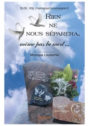 Rien ne nous séparera, même pas la mort