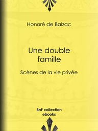 Une double famille