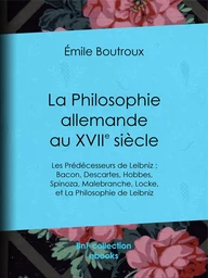 La Philosophie allemande au XVIIe siècle