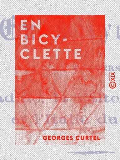 En bicyclette - Georges Curtel - Collection XIX