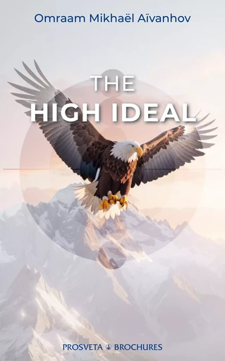 The High Ideal - Omraam Mikhaël Aïvanhov - Editions Prosveta