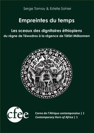 Empreintes du temps - Serge Tornay, Estelle Sohier - Centre français des études éthiopiennes