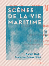 Scènes de la vie maritime