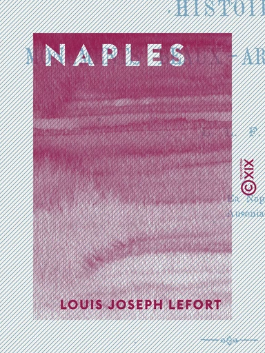 Naples - Louis Joseph Lefort - Collection XIX