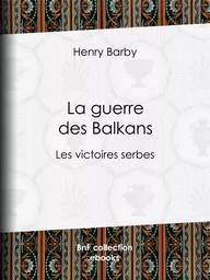 La guerre des Balkans