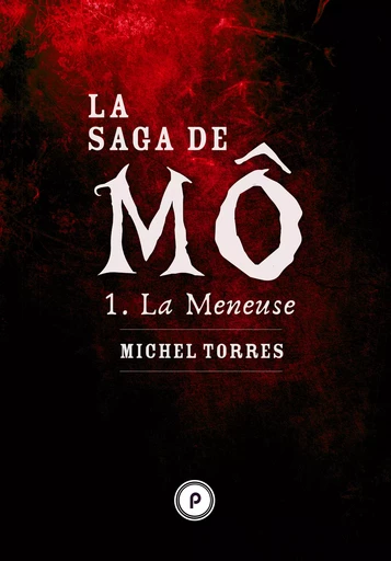 La Saga de Mô - Michel Torres - publie.net