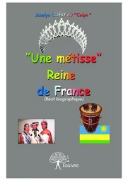 Une métisse reine de France