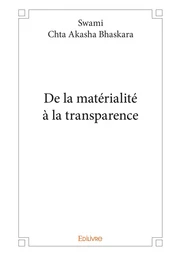 De la matérialité à la transparence