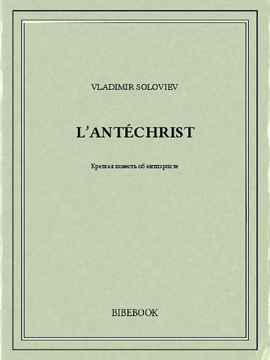 L'Antéchrist - Vladimir Soloviev - Bibebook