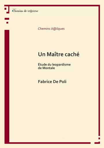 Un Maître caché - Fabrice De Poli - Chemins de tr@verse