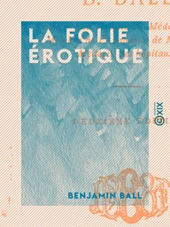 La Folie érotique