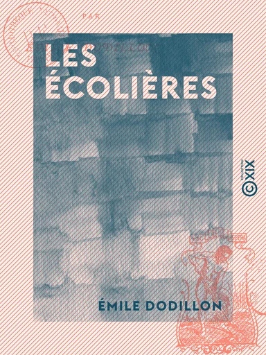 Les Écolières - Émile Dodillon - Collection XIX