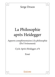 La Philosophie après Heidegger