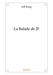 La Balade de JF