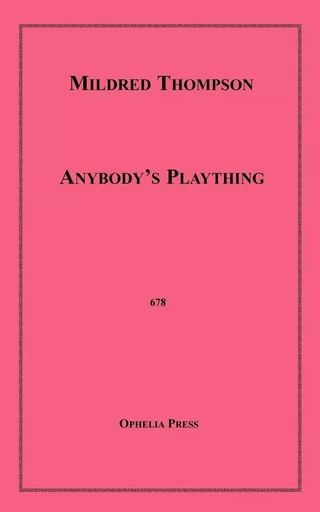 Anybody's Plaything - Mildred Thompson - Disruptive Publishing