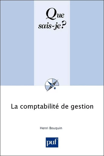 La comptabilité de gestion - Henri BOUQUIN - Humensis