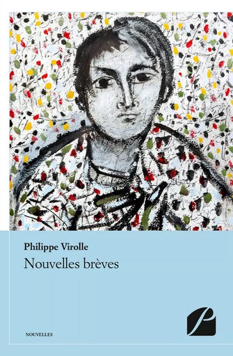 Nouvelles brèves - Philippe Virolle - Editions du Panthéon