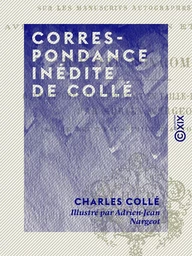 Correspondance inédite de Collé