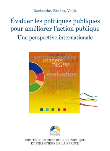 Évaluer les politiques publiques pour améliorer l’action publique -  - Institut de la gestion publique et du développement économique