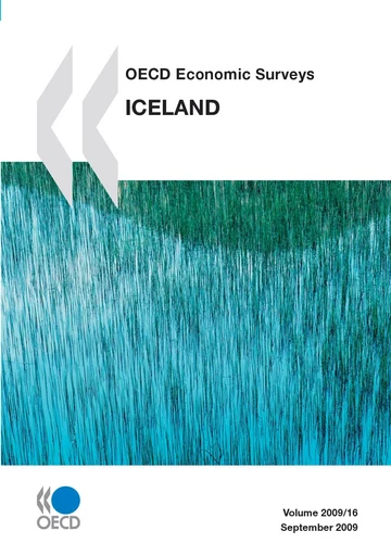 OECD Economic Surveys: Iceland 2009 -  Collective - OECD