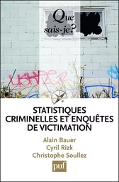 Statistiques criminelles et enquêtes de victimation