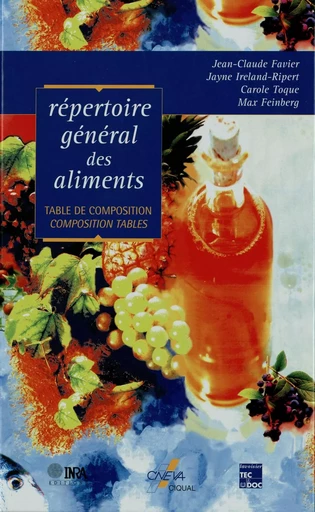 Répertoire général des aliments - Jayne Ireland, Jean-Claude Favier, Max Feinberg, Carole Toque - Quae