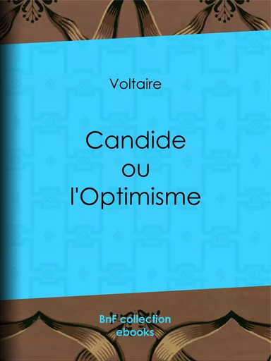 Candide -  Voltaire - BnF collection ebooks