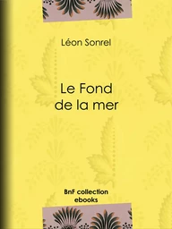 Le Fond de la mer