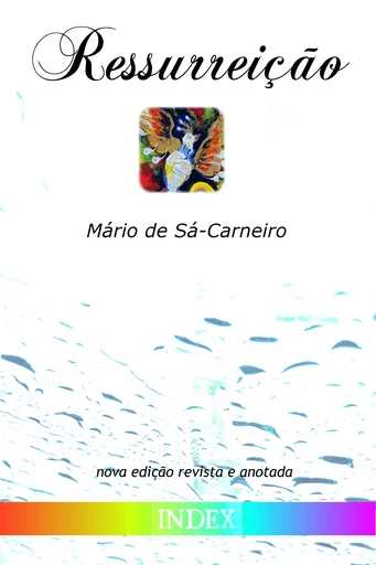 Ressurreição - Mário de Sá-Carneiro - INDEX ebooks