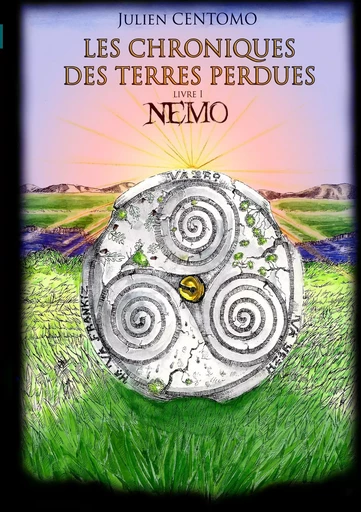 Les Chroniques des Terres Perdues - Nemo - Julien CENTOMO - Atramenta