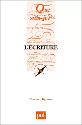 L'écriture - Charles Higounet - Humensis