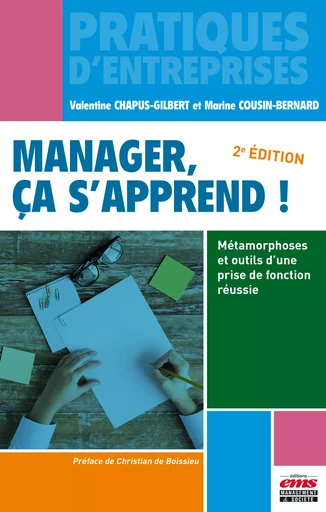 Manager, ça s'apprend ! - Valentine Chapus-Gilbert, Marine Cousin-Bernard - Éditions EMS