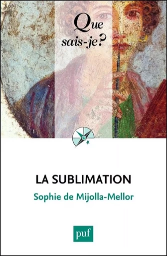 La sublimation - Sophie de Mijolla-Mellor - Humensis