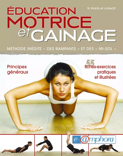 Éducation motrice et gainage - Norbert Krantz - Amphora