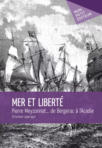 Mer et Liberté - Christiane Lagarrigue - Mon Petit Editeur