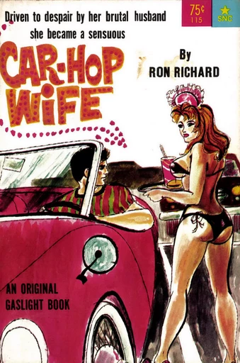 Car-Hop Wife - Ron Richard - Disruptive Publishing