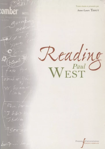 Reading Paul West -  - Presses universitaires François-Rabelais