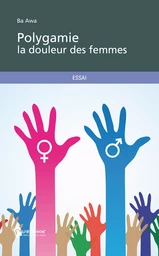 Polygamie la douleur des femmes