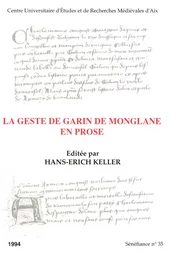 La geste de Garin de Monglane en prose