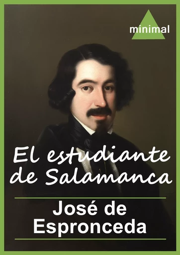 El estudiante de Salamanca - José De Espronceda - Editorial Minimal