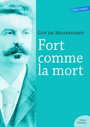 Fort comme la mort